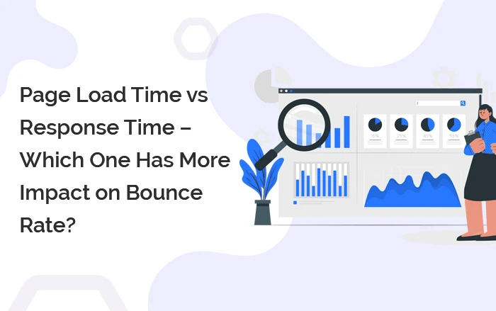 Page-Load-Time-vs-Response-Time-Which-One-Has-More-Impact-on-Bounce-Rate