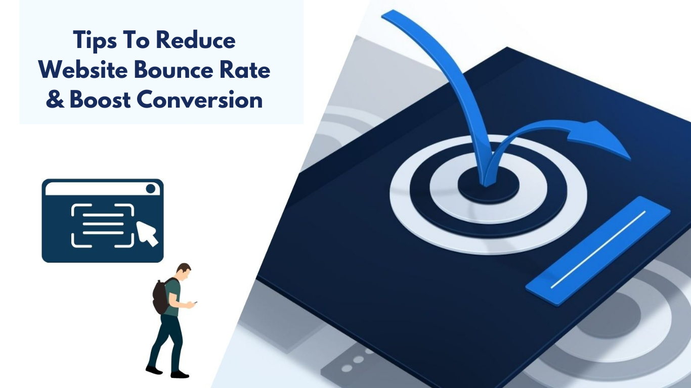 10 Tips to Reduce Website Bounce Rate & Boost Conversion in 2024