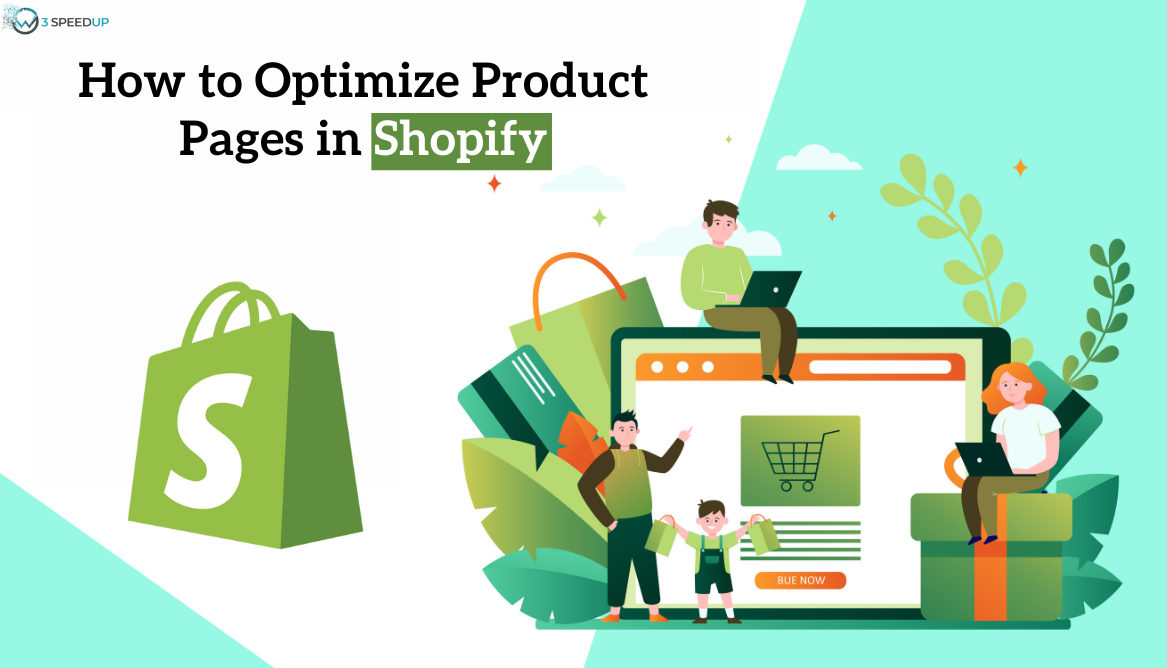 How to Optimize Product Pages in Shopify - W3speedup