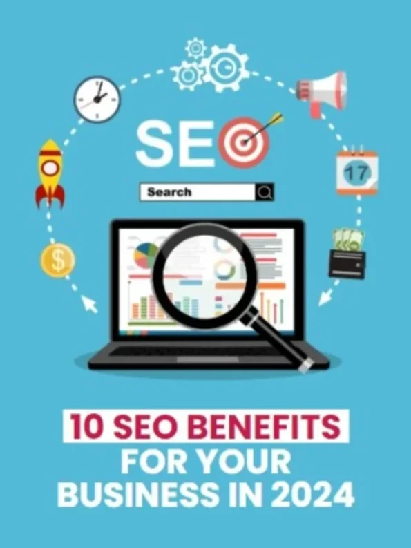 10 SEO Benefits for Your Business in 2024
