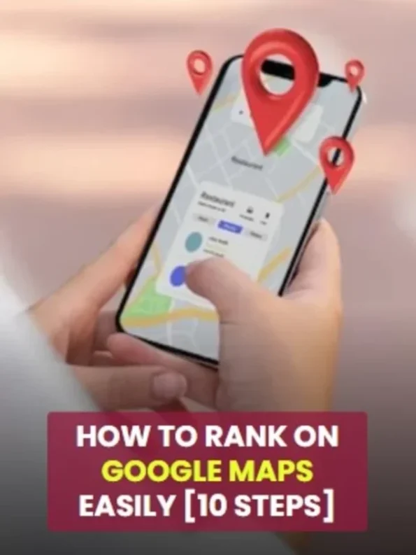 How to Rank on Google Maps Easily [10 Steps]