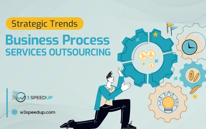 Business Process Services Outsourcing - A Growing Strategy