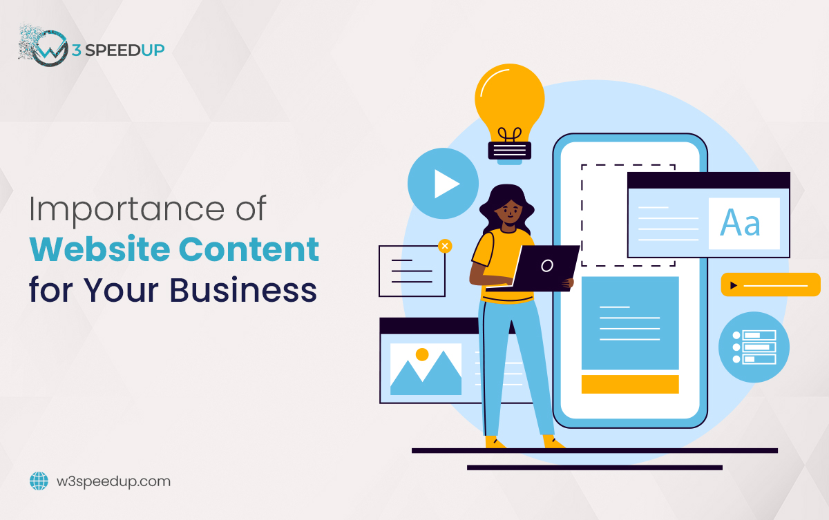 Why Website Content Matters for Your Business Growth? - W3 SpeedUp