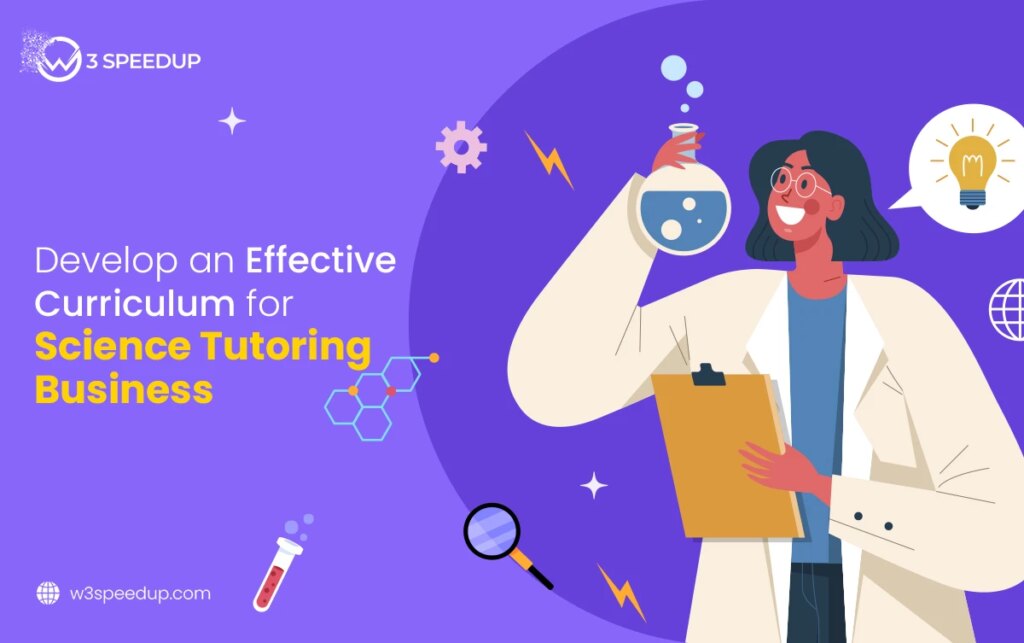 Creating a Strong Curriculum for Your Science Tutoring Business