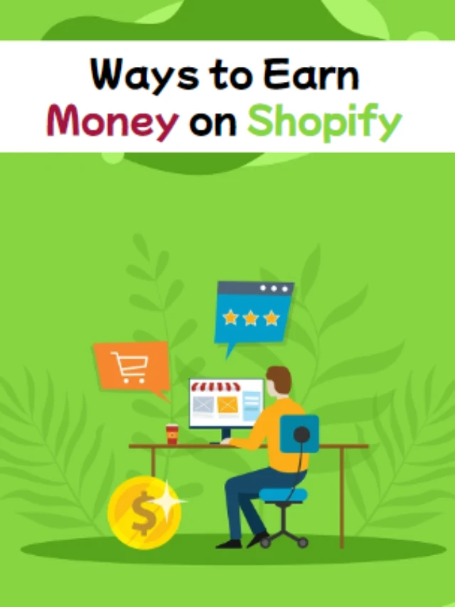 How to Make Money on Shopify