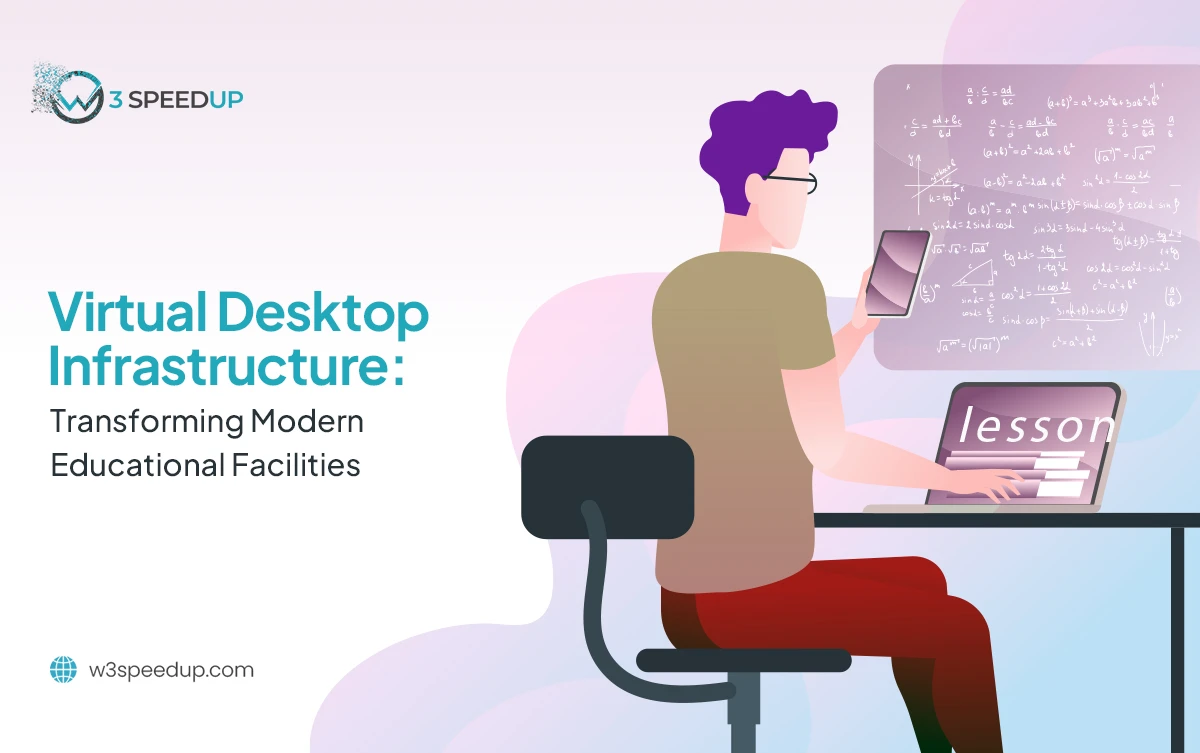 Why Virtual Desktop Infrastructure is Key for Modern Education