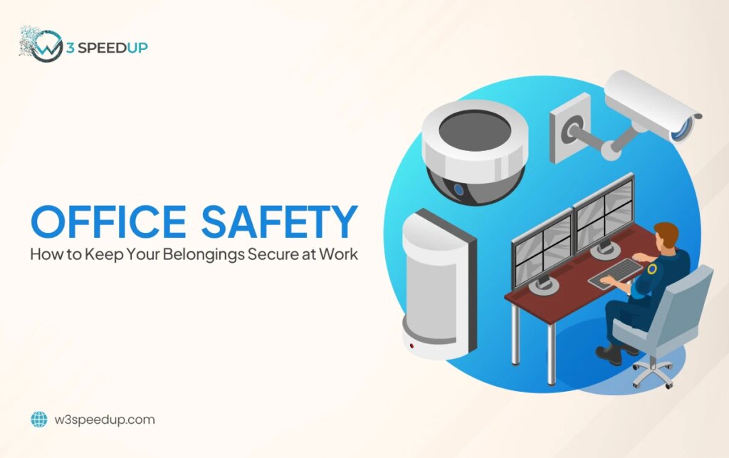 Office Belongings Safety
