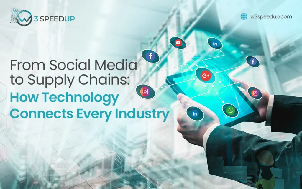 How Technology Connects Industries for Growth and Efficiency