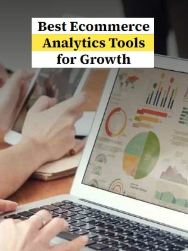 Ecommerce Analytics Tools