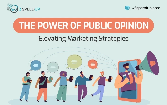 The Power of Public Opinion - Elevating Marketing Strategies