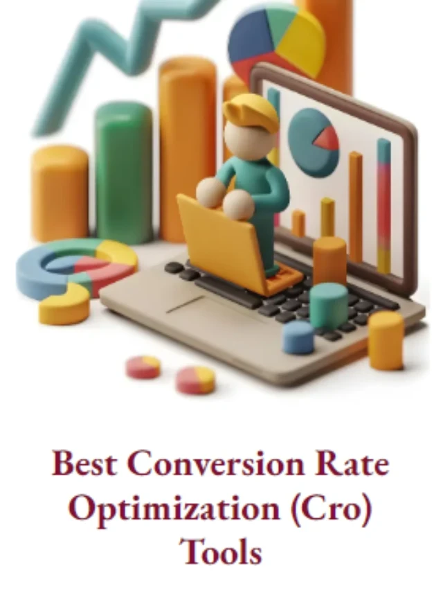 Best Conversion Rate Optimization (Cro) Tools