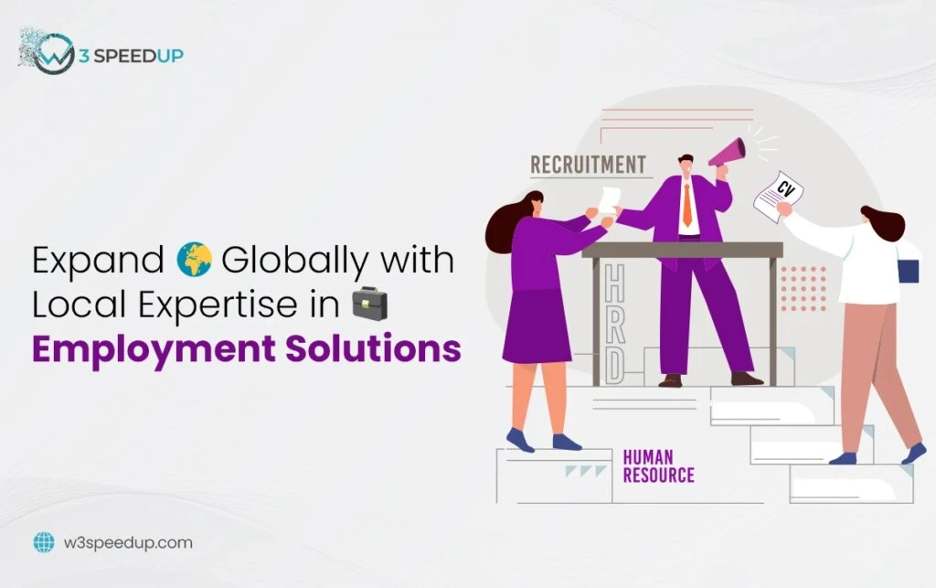Achieve Global Reach with Local Expertise in Employment Solutions