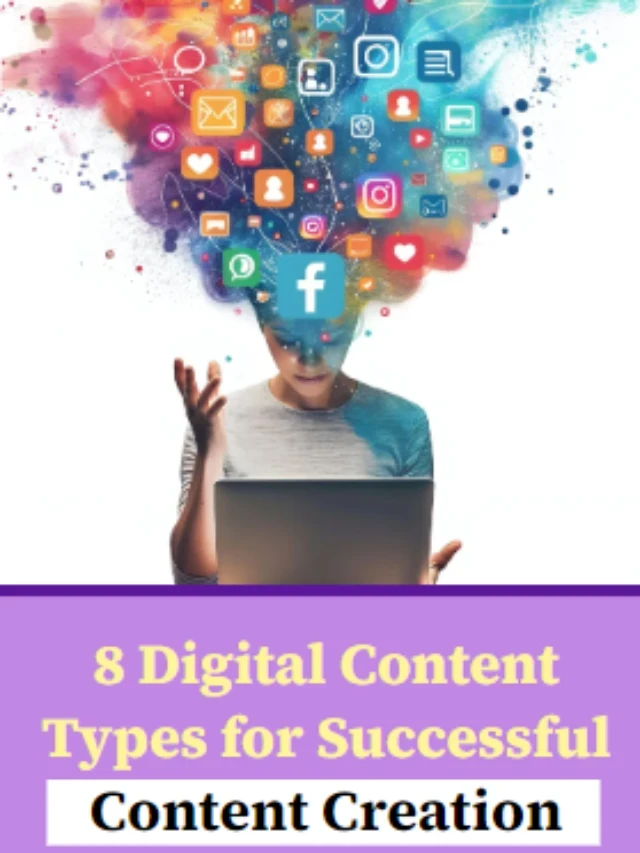 Digital Content for Effective Creation
