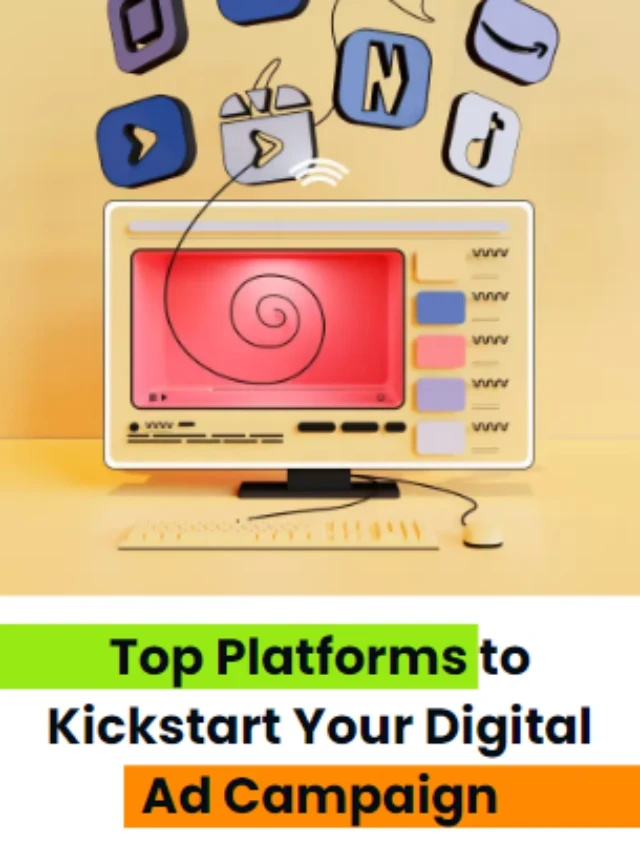 Top Ad Platforms for Your Digital Campaign Launch