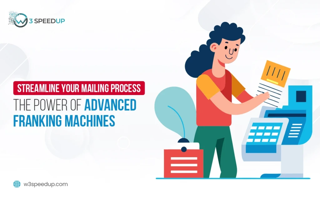 Mailing Process with Advanced Franking Machines