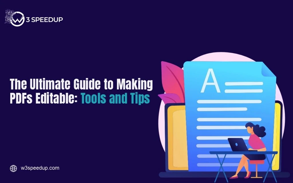 Tools and techniques to make PDFs editable
