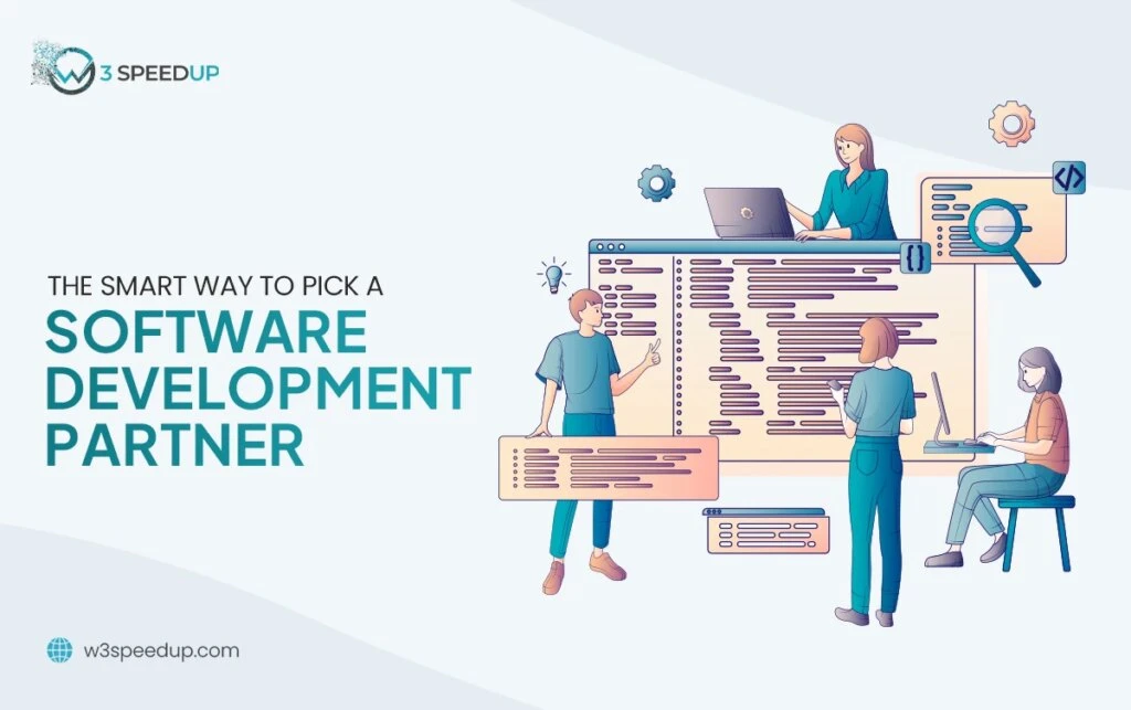 Tips for Choosing the Right Software Development Partner