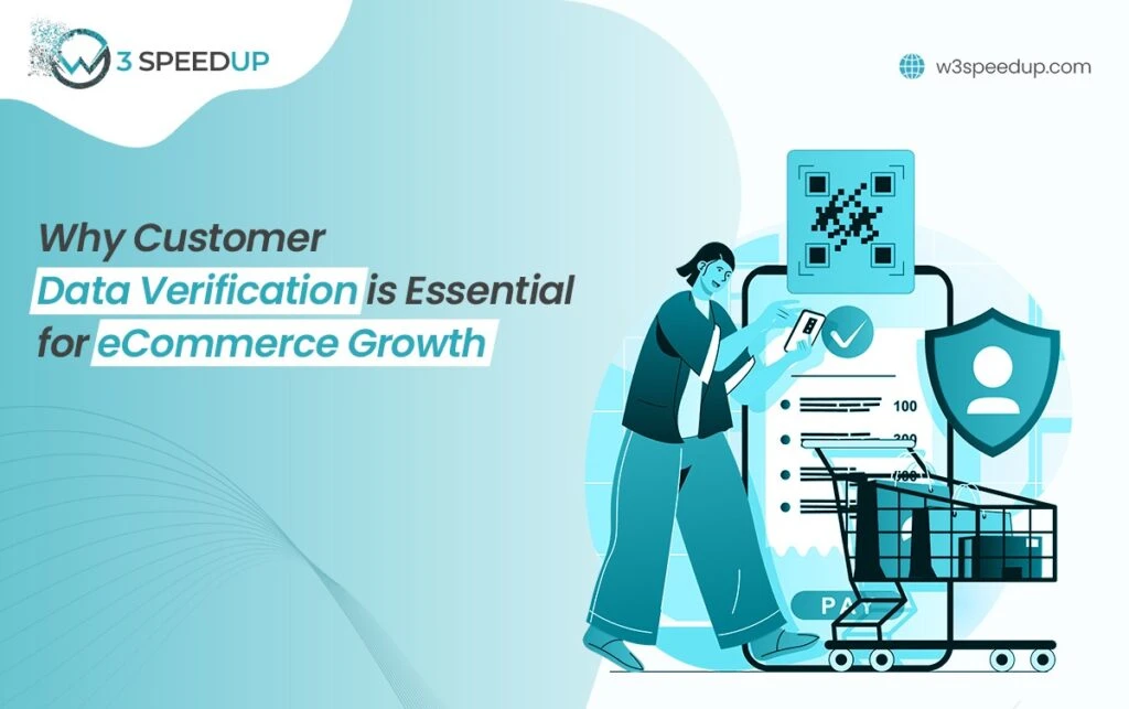 Why Verifying Customer Data is Key to eCommerce Growth