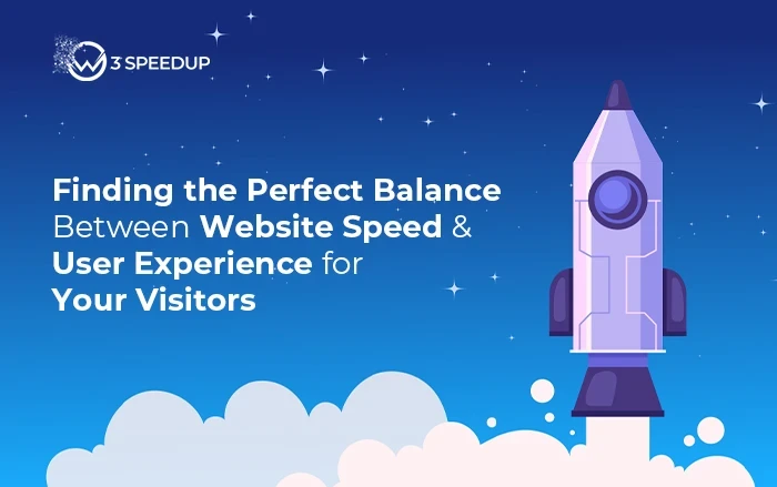 Balance Between Website Speed and User Experience