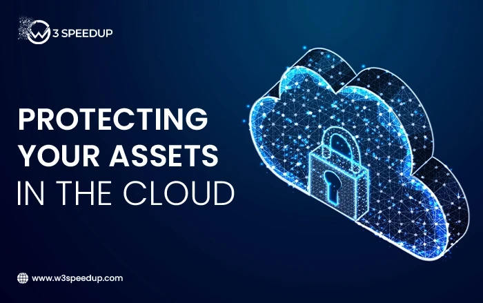 Protecting Your Assets in the Cloud