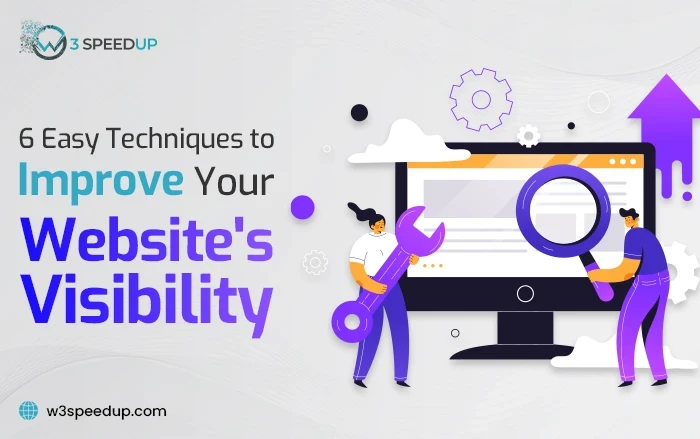 6 Simple Ways To Boost Your Website’s Visibility