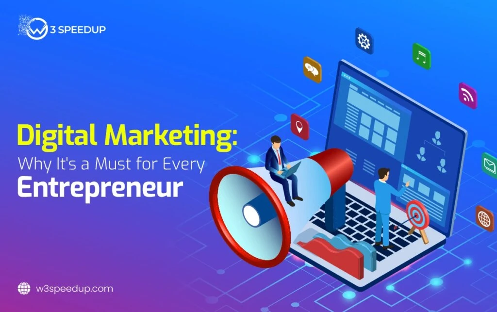 Digital Marketing for Entrepreneur is Key to Growth