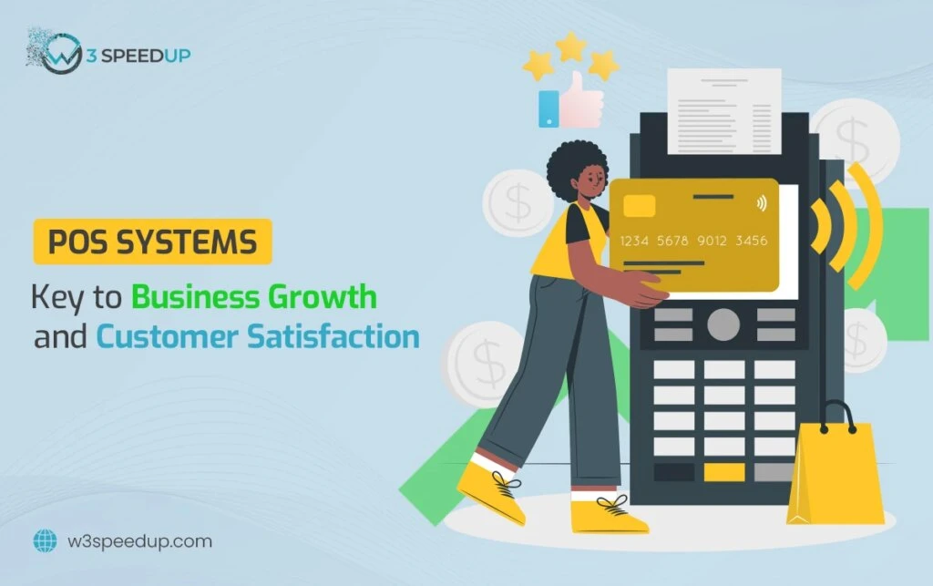 POS Systems in Driving Business Growth and Customer Satisfaction