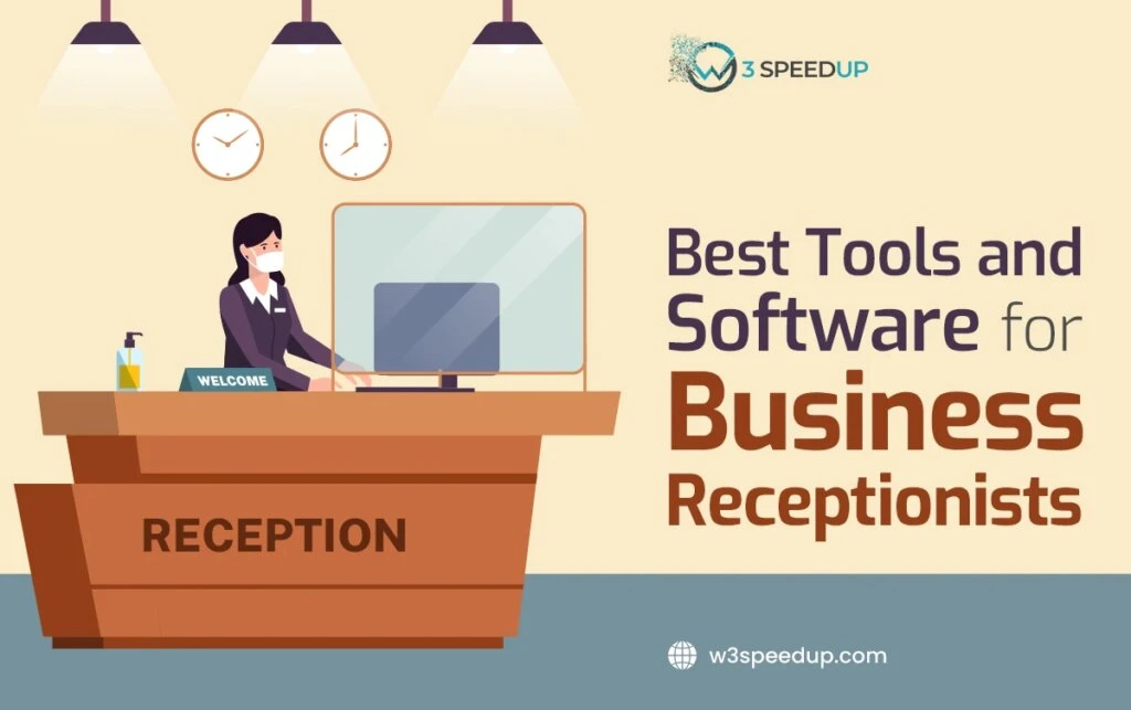 Tools and Software for Business Receptionists