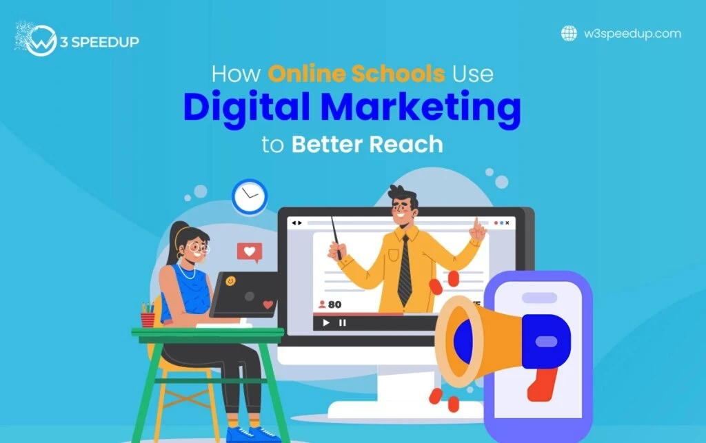 How Online Schools Use Digital Marketing for Better Reach