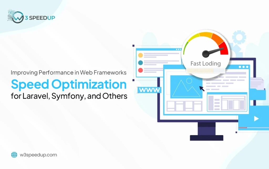 Speed Optimization on Web Frameworks