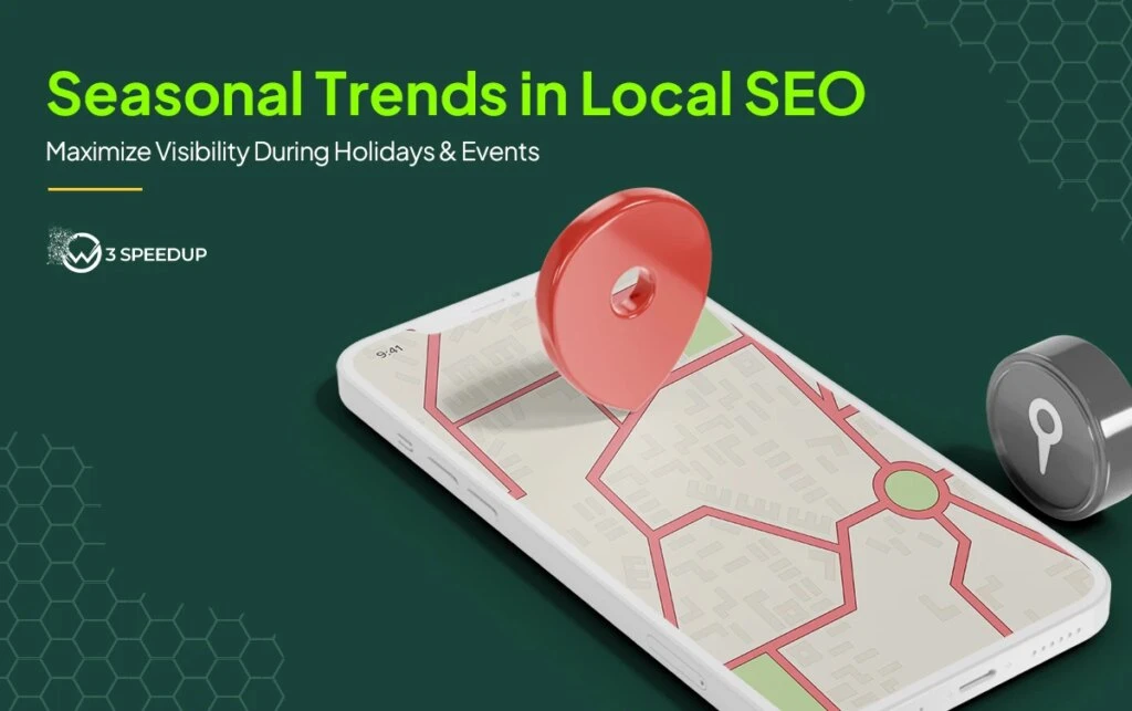 Local SEO & Seasonal Trends