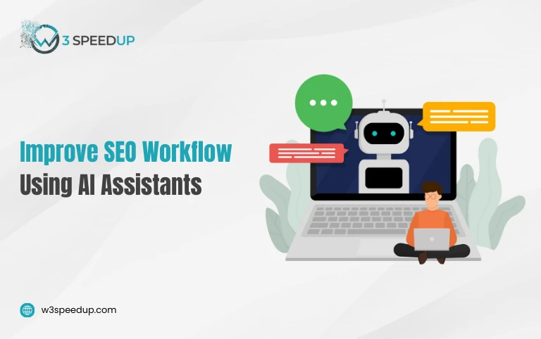 How AI Virtual Assistant Can Improve SEO and Blogging Efficiency - W3Speedup