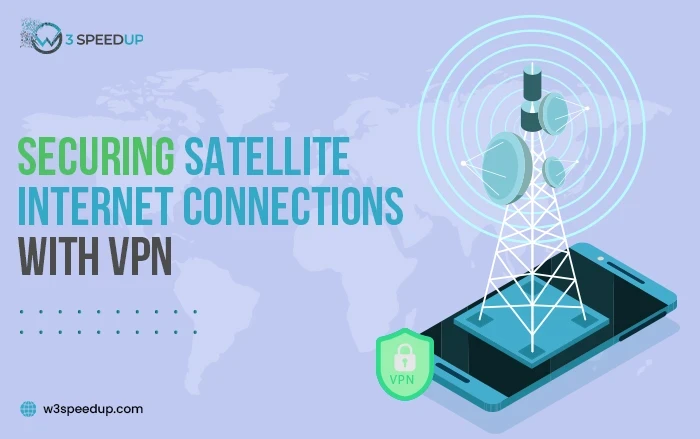 Securing Satellite Internet Connections with VPN