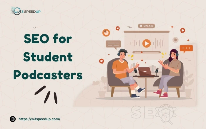SEO for Student Podcasters Growing Audience through Search