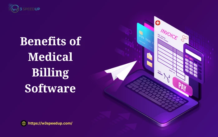 Benefits of Medical Billing Software