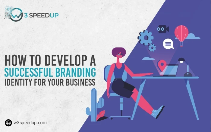 How to Develop a Successful Brand Identity for Your Business