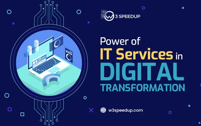 The Role of IT Services in Digital Transformation