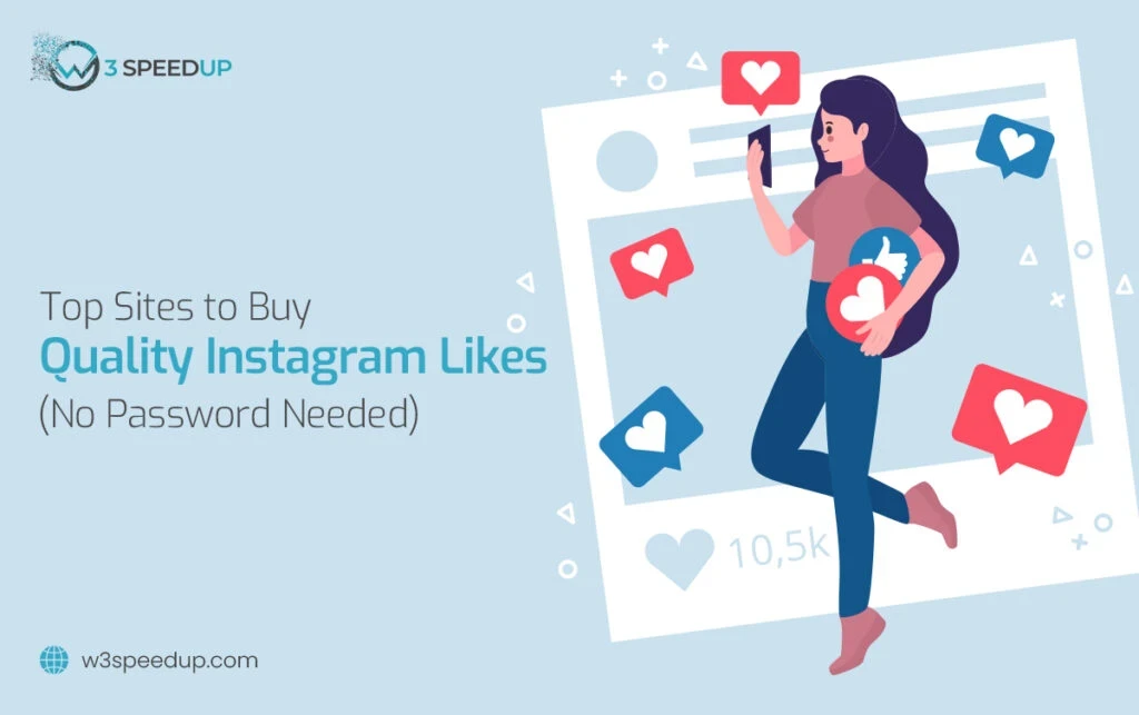Top 5 Sites for Quality Instagram Likes (No Password Needed)