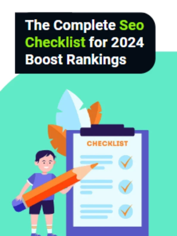 The Complete Seo Checklist for 2024: Boost Rankings
