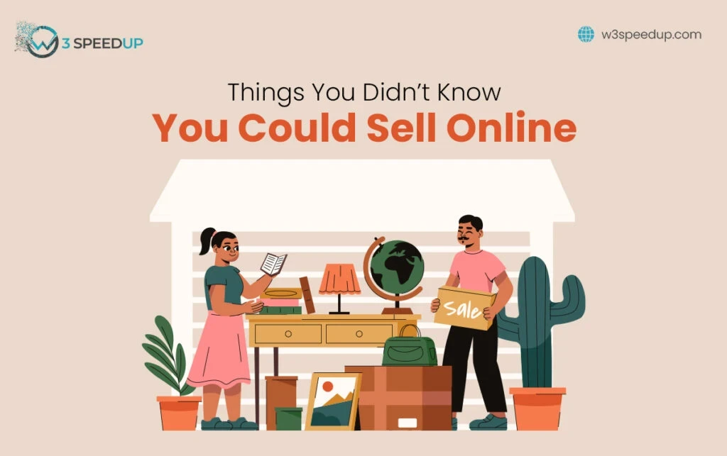 Things You Didn’t Know You Could Sell Online