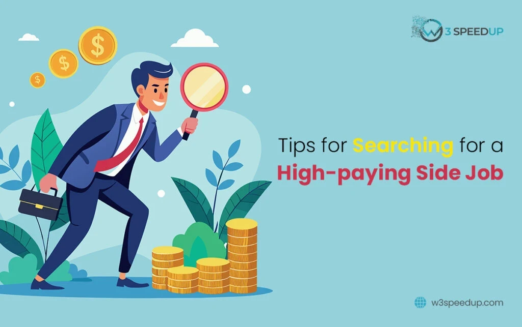Tips for Searching for a High-Paying Side Job