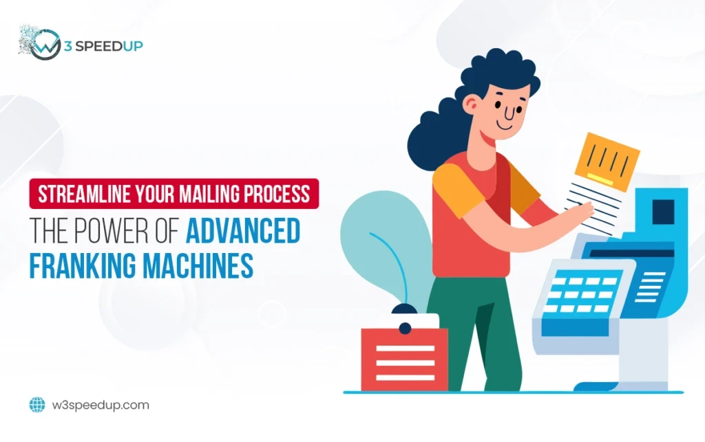 Mailing Process with Advanced Franking Machines
