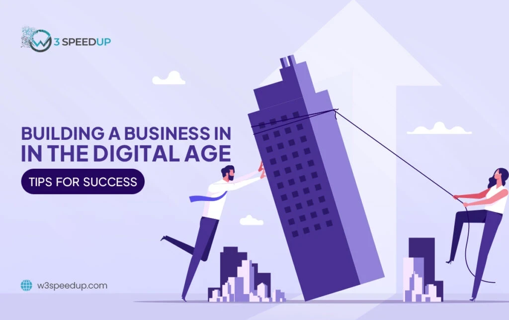 Tips for Building a Business in the Digital Age