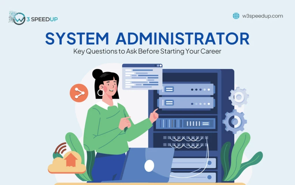System Administrator: What You Need to Know Before You Begin