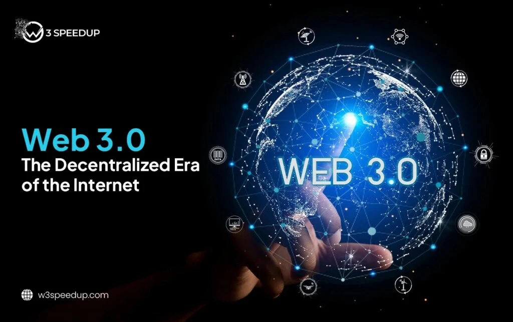 Web 3.0 The Decentralized Era of the Internet